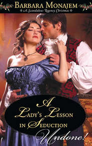 бесплатно читать книгу A Lady's Lesson in Seduction автора Barbara Monajem