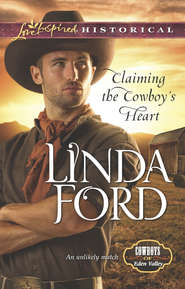 бесплатно читать книгу Claiming the Cowboy's Heart автора Linda Ford
