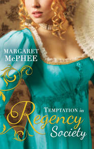 бесплатно читать книгу Temptation In Regency Society: Unmasking the Duke's Mistress автора Margaret McPhee