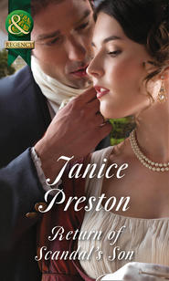 бесплатно читать книгу Return Of Scandal's Son автора Janice Preston