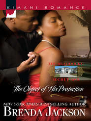 бесплатно читать книгу The Object of His Protection автора Brenda Jackson