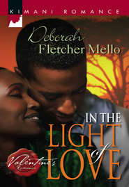 бесплатно читать книгу In the Light of Love автора Deborah Mello