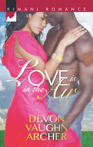 бесплатно читать книгу Love is in the Air автора Devon Archer