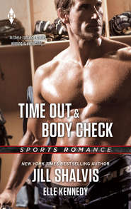 бесплатно читать книгу Time Out & Body Check: Time Out / Body Check автора Эль Кеннеди
