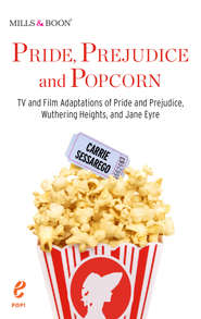 бесплатно читать книгу Pride, Prejudice and Popcorn автора Carrie Sessarego
