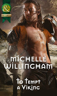 бесплатно читать книгу To Tempt a Viking автора Michelle Willingham
