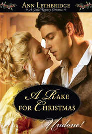 бесплатно читать книгу A Rake for Christmas автора Ann Lethbridge