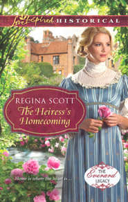 бесплатно читать книгу The Heiress's Homecoming автора Regina Scott