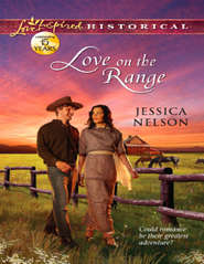 бесплатно читать книгу Love on the Range автора Jessica Nelson