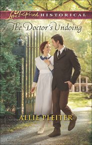 бесплатно читать книгу The Doctor's Undoing автора Allie Pleiter