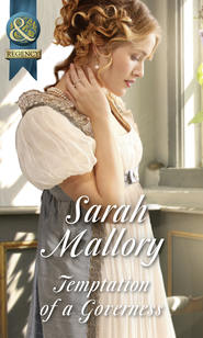 бесплатно читать книгу Temptation Of A Governess автора Sarah Mallory