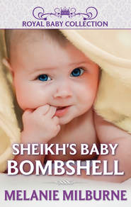 бесплатно читать книгу Sheikh's Baby Bombshell автора MELANIE MILBURNE