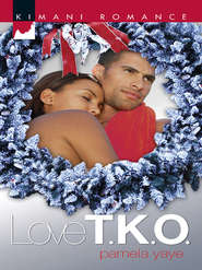 бесплатно читать книгу Love T.K.O. автора Pamela Yaye