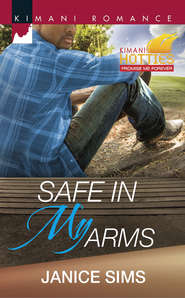 бесплатно читать книгу Safe in My Arms автора Janice Sims