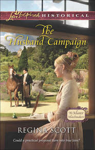 бесплатно читать книгу The Husband Campaign автора Regina Scott