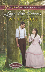 бесплатно читать книгу Lone Star Heiress автора Winnie Griggs
