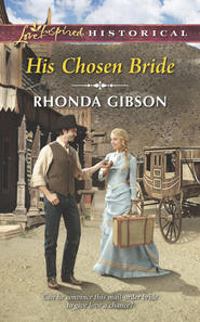 бесплатно читать книгу His Chosen Bride автора Rhonda Gibson