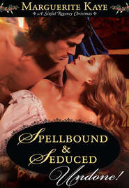 бесплатно читать книгу Spellbound and Seduced автора Marguerite Kaye