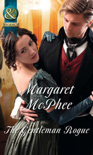бесплатно читать книгу The Gentleman Rogue автора Margaret McPhee
