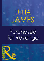 бесплатно читать книгу Purchased For Revenge автора Julia James