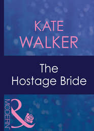 бесплатно читать книгу The Hostage Bride автора Kate Walker