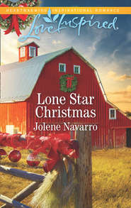 бесплатно читать книгу Lone Star Christmas автора Jolene Navarro