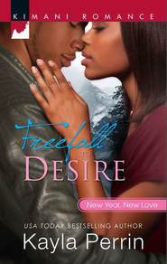 бесплатно читать книгу Freefall to Desire автора Kayla Perrin
