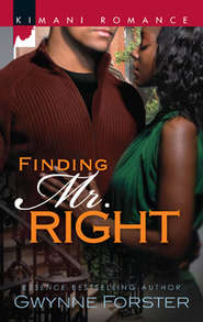бесплатно читать книгу Finding Mr. Right автора Gwynne Forster
