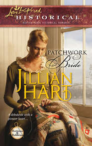 бесплатно читать книгу Patchwork Bride автора Jillian Hart