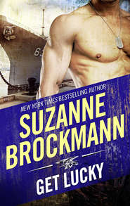 бесплатно читать книгу Get Lucky автора Suzanne Brockmann