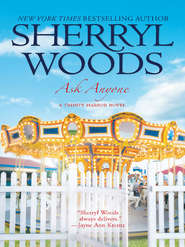 бесплатно читать книгу Ask Anyone автора Sherryl Woods