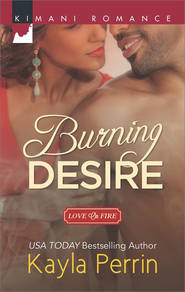 бесплатно читать книгу Burning Desire автора Kayla Perrin