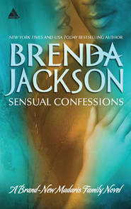 бесплатно читать книгу Sensual Confessions автора Brenda Jackson
