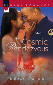 бесплатно читать книгу Cosmic Rendezvous автора Robyn Amos