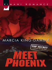 бесплатно читать книгу Meet Phoenix автора Marcia King-Gamble