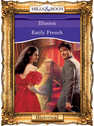 бесплатно читать книгу Illusion автора Emily French