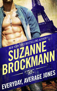 бесплатно читать книгу Everyday, Average Jones автора Suzanne Brockmann