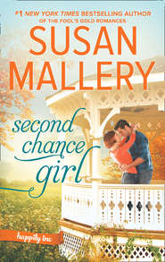 бесплатно читать книгу Second Chance Girl автора Сьюзен Мэллери