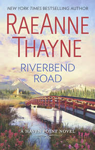 бесплатно читать книгу Riverbend Road автора RaeAnne Thayne