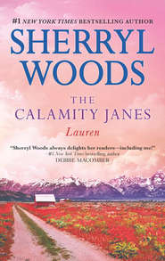 бесплатно читать книгу The Calamity Janes: Lauren автора Sherryl Woods