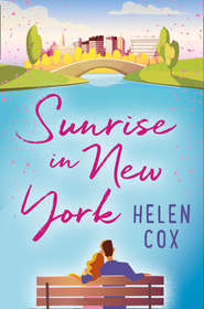 бесплатно читать книгу Sunrise in New York автора Helen Cox