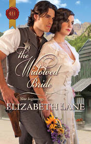 бесплатно читать книгу The Widowed Bride автора Elizabeth Lane