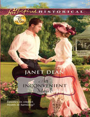 бесплатно читать книгу An Inconvenient Match автора Janet Dean