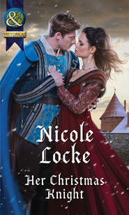 бесплатно читать книгу Her Christmas Knight автора Nicole Locke