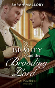 бесплатно читать книгу Beauty And The Brooding Lord автора Sarah Mallory