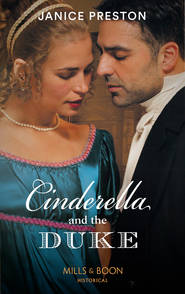 бесплатно читать книгу Cinderella And The Duke автора Janice Preston