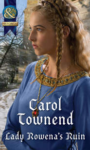 бесплатно читать книгу Lady Rowena's Ruin автора Carol Townend