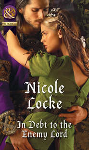 бесплатно читать книгу In Debt To The Enemy Lord автора Nicole Locke
