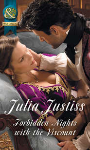 бесплатно читать книгу Forbidden Nights With The Viscount автора Julia Justiss