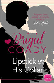 бесплатно читать книгу Lipstick On His Collar: HarperImpulse Mobile Shorts автора Brigid Coady